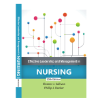Effective Leadership and Management in Nursing 10th by Eleanor J. Sullivan