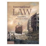 International Law 8th Edition by Malcolm N. Shaw