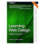 Learning Web Design 6th edition by Jennifer Niederst Robbins