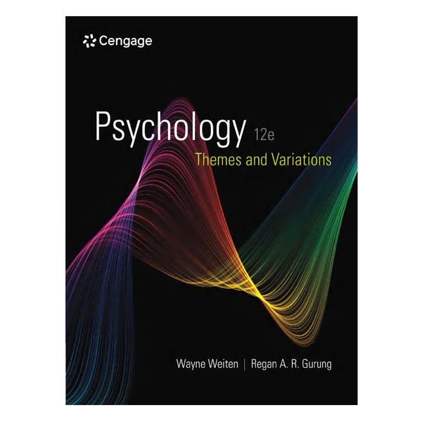 Psychology: Themes and Variations 12th by Wayne Weiten