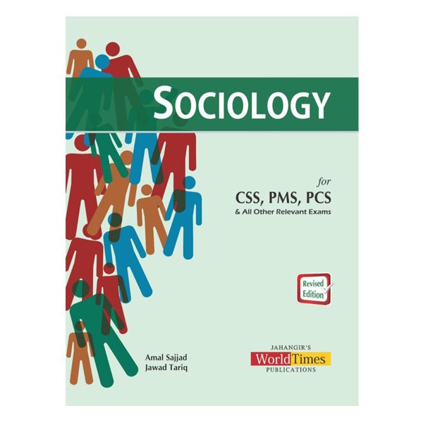 Sociology For CSS, PMS, PCS by Amal Sajjad
