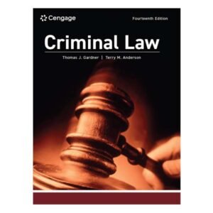 Criminal Law 14th Edition by Thomas Gardner