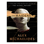 The Maidens by Alex Michaelides
