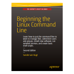 Beginning the Linux Command Line 2nd by Sander van Vugt