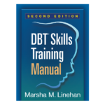 DBT® Skills Training Manual 2nd by Marsha M. Linehan