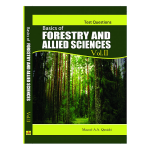 Basics of Forestry & Allied Sciences Vol II (Test Question) by Masood A. A Quraishi