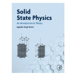 Solid State Physics by Joginder Singh Galsin