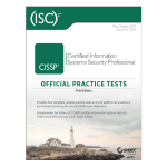 Cissp Certified Information Systems Security Professional Official Practice Tests 3rd by Mike Chapple
