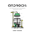 Androids by Chet Haase