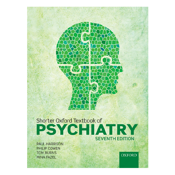 Shorter Oxford textbook of psychiatry by Tom Burns
