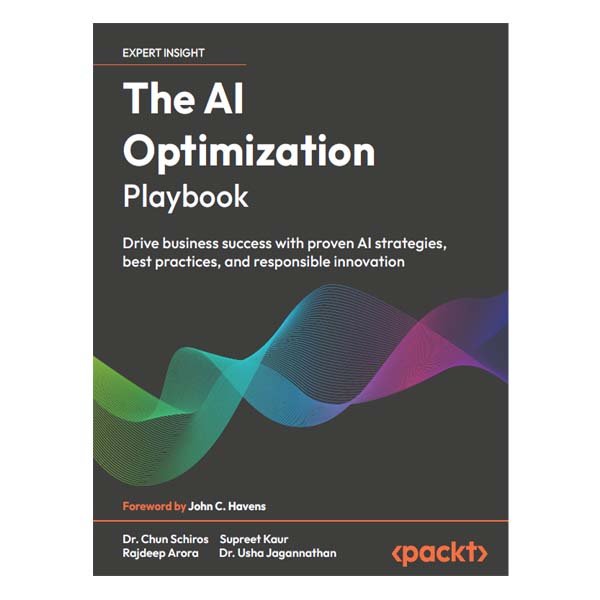 The AI Optimization Playbook by Dr. Chun Schiros
