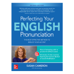 Perfecting Your English Pronunciation 2nd by Susan Cameron