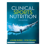 Clinical Sports Nutrition 5th by Louise Burke