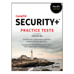 Comptia Security+: Practice Tests: Exam SY0-601 (2nd) by David Seidl