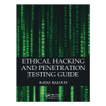 Ethical Hacking and Penetration Testing Guide by Rafay Baloch
