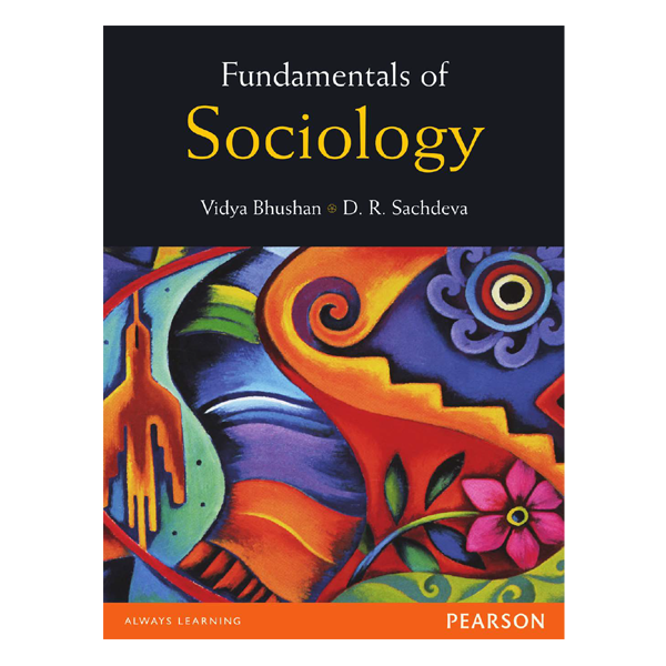 Fundamentals of Sociology by Vidya Bhushan