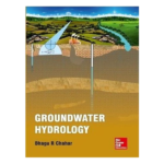 Groundwater Hydrology by Bhagu R Chahar