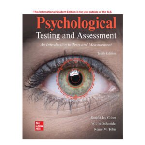 Psychological Testing and Assessment 10th Edition by Ronald Jay Cohen
