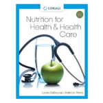 Nutrition for Health and Health Care 8th by Linda Kelly DeBruyne | Kathryn Pinna