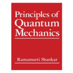 Principles of Quantum Mechanics 2nd by R. Shankar