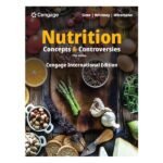 Nutrition: Concepts & Controversies 17E by Frances Sienkiewicz Sizer