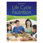 Essentials of Life Cycle Nutrition by Judith Sharlin | Sari Edelstein