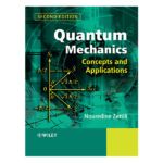 Quantum Mechanics: Concepts and Applications 2nd by by Nouredine Zettili