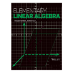 Elementary Linear Algebra by Howard Anton Edition 2023-2024