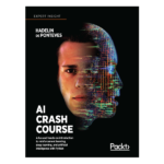 AI Crash Course by Hadelin de Ponteves
