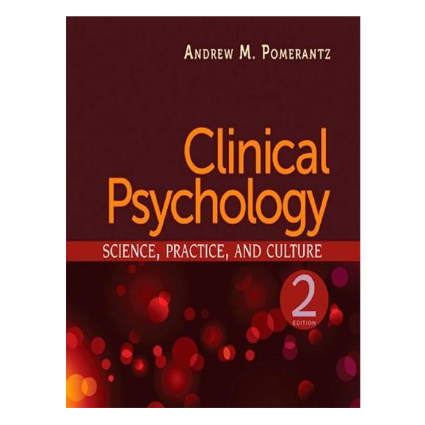 Clinical Psychology 2nd by Andrew M. Pomerantz