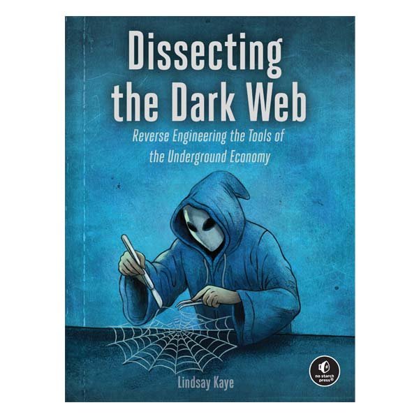 dissecting the dark web