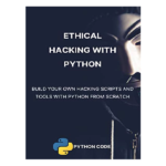 Ethical Hacking with Python