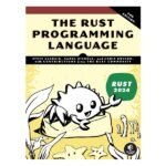The Rust Programming Language 3rd Edition by Steve Klabnik