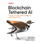 Blockchain Tethered AI by Karen Kilroy