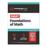 GMAT Foundations of Math by Manhattan Prep 2024