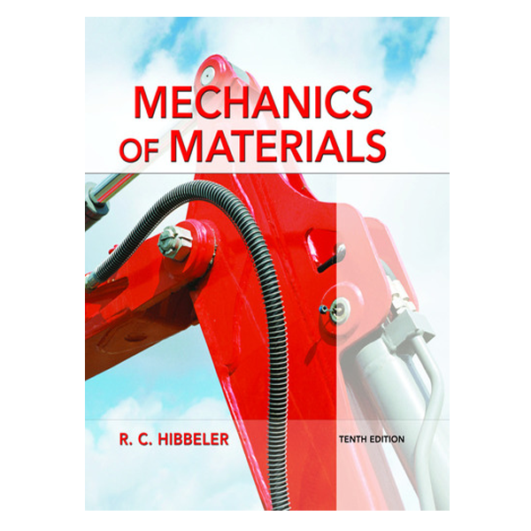 Mechanics of Materials 10th by Russell C. Hibbeler