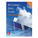 Macroeconomics 21st by McConnell, Brue, Flynn