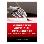 Generative Artificial Intelligence by JERRY KAPLAN