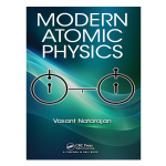 Modern Atomic Physics by Vasant Natarajan