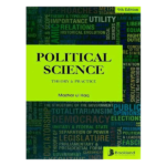 Political Science Theory & and Practice by Mazhar ul Haq