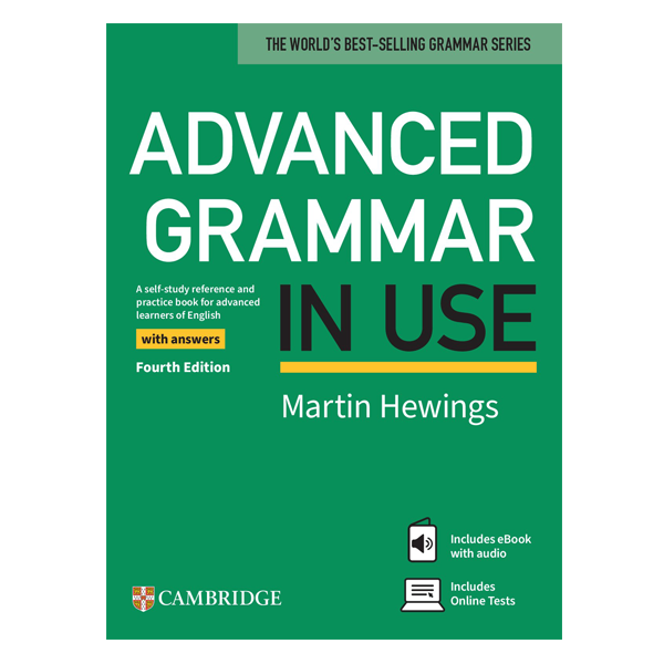 Advanced Grammar in Use 4th Edition by Martin Hewings