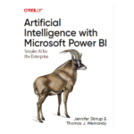 Artificial Intelligence with Microsoft Power BI by Jennifer Stirrup