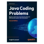 Java Coding Problems 2nd Edition by Anghel Leonard