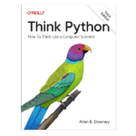 Think Python by 3rd Edition Allen Downey