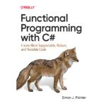 Functional Programming with C# by Simon J. Painter