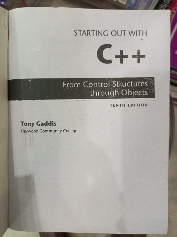Starting Out with C++ from Control Structures to Objects 10th Edition ...