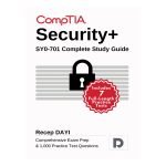 CompTIA Security+ SY0-701 Complete Study Guide by Recep Dayi