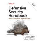 Defensive Security Handbook 2nd Edition by Amanda Berlin