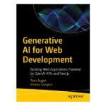 Generative AI for Web Development by Tom Auger