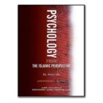 Psychology From The Islamic Perspective by Aisha Utz